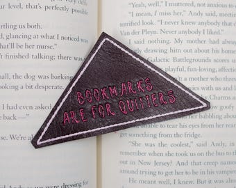 Bookmarks are for Quitters Embroidered Corner Bookmark