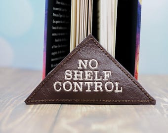 No Shelf Control Embroidered Corner Bookmark