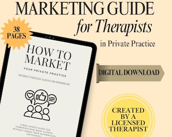 Private Practice Marketing Guide for Therapists | Authentic and Ethical Marketing Strategies eBook | Grow Your Caseload | PDF Download