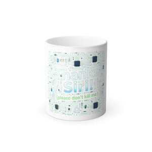 Thanks Siri! color morphing Mug | tech circuit design, heat reveal