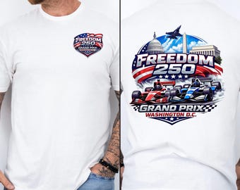 Freedom Grand Prix Washington DC shirt, Freedom Grand Prix Front and Back graphic tshirt