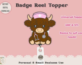 Badge Reel Topper 3D Printer File | Nurse Highland Cow STL 3MF | Teacher