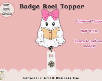 Badge Reel Topper 3D Printer File | Bookish Ghost STL 3MF