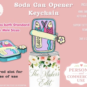 May include: A digital mockup of a soda can opener keychain. The design features a sardine can with fish illustrations and a flower-shaped handle. The text includes "Soda Can Opener Keychain" and "Includes both Standard & Mini Sizes."