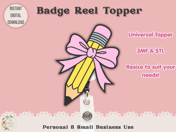 Badge Reel Topper 3D Printer File | Pencil Coquette Bow STL 3MF | Teacher