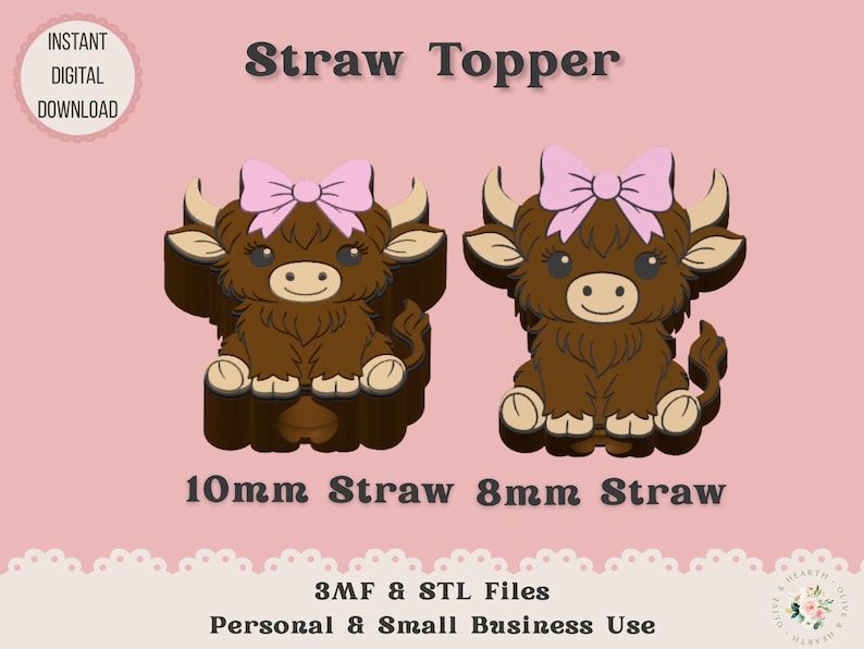 May include: Two brown straw toppers shaped like Highland cows, each with a pink bow. The toppers are designed for 10mm and 8mm straws. The image includes the text "Straw Topper" and "Instant Digital Download".