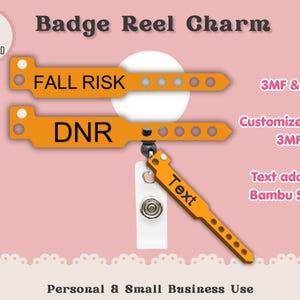 May include: A badge reel charm featuring three orange, wristband-shaped attachments. Two are horizontal with the text FALL RISK and DNR, and one is angled with the word Text. The design includes a white circular base and a white retractable reel.