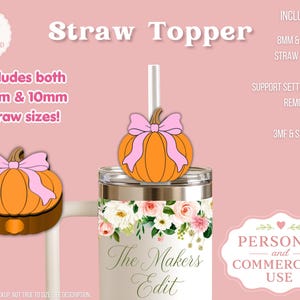 May include: A digital download for a pumpkin straw topper featuring a light pink bow. The design includes 8mm and 10mm sizes in 3MF and STL file formats. The graphic shows an orange pumpkin with a pink bow attached to a straw on a floral tumbler.