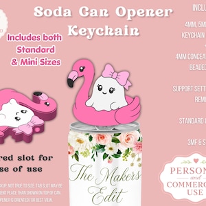 May include: A pink flamingo-shaped soda can opener keychain featuring a white ghost with a pink bow. The design includes a tapered slot for opening cans, with text indicating 4mm, 5mm, and 6mm ring sizes, a 4mm hole for a beaded chain, and 3MF and STL files.