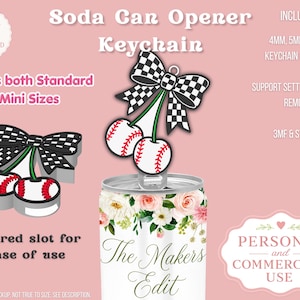 May include: Digital mockup of a soda can opener keychain with a baseball and bow design. The design includes the text "Soda Can Opener Keychain" and "The Makers Edit". The image is on a pink background.