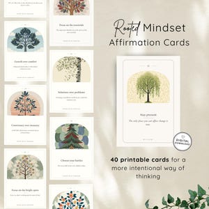 May include: A set of 40 printable Rooted Mindset Affirmation Cards featuring various tree illustrations and text. Each card displays a unique tree design within an arched frame, accompanied by motivational phrases like Stay present and Growth over comfort.