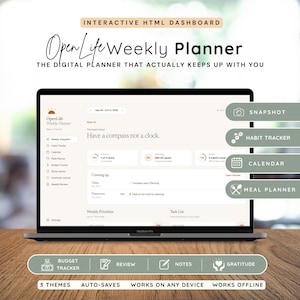 May include: An interactive HTML dashboard displayed on a laptop screen titled OpenLife Weekly Planner. The interface features sections for a snapshot, habit tracker, calendar, meal planner, budget tracker, review, notes, and gratitude journal.