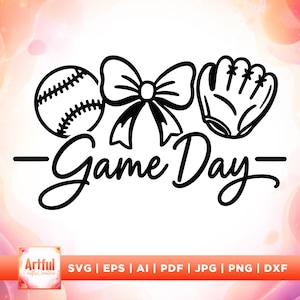 May include: A black graphic design featuring a baseball, a decorative bow, and a baseball glove arranged in a row above the text "Game Day" written in a cursive script. The design is presented on a white background with a colorful border.