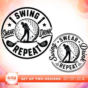 Funny Golf SVG, Swinging Golfer, Drink Repeat, Laser Engraving File (Instant Download)