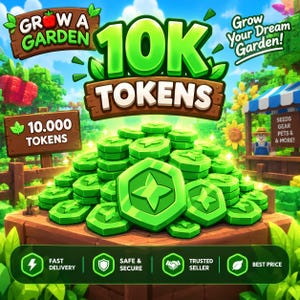 May include: A large pile of bright green hexagonal tokens with a star design in the center. The text reads Grow a Garden, 10K Tokens, Grow Your Dream Garden, 10.000 Tokens, Seeds Gear Pets & More, Fast Delivery, Safe & Secure, Trusted Seller, and Best Price.