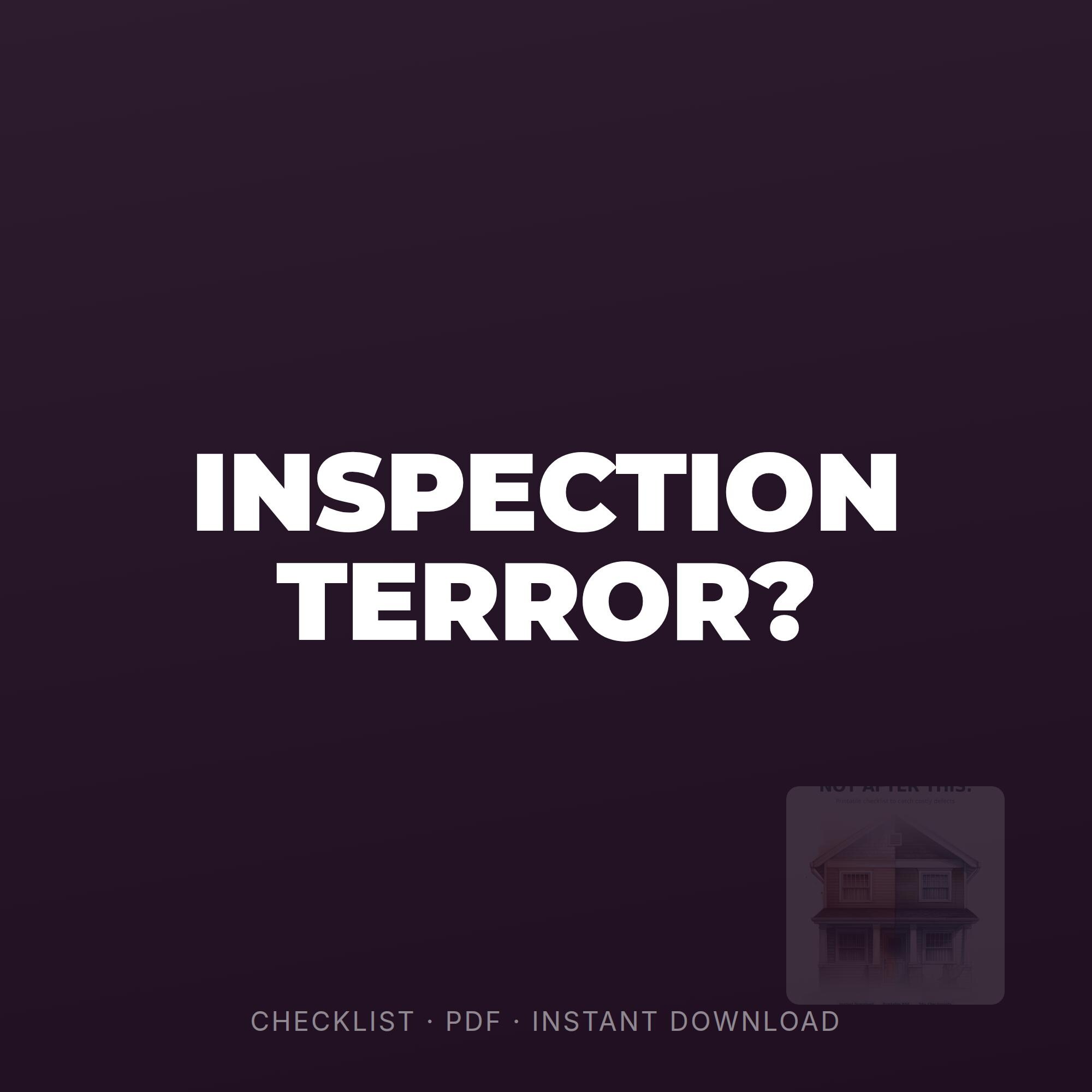 Checklist For Defect Home Inspection Checklist for Buyers - Catch Costly Defects Before You ...