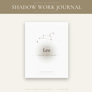 May include: A white journal cover titled Mapped & Abundant Shadow Work Journal, featuring the Leo constellation, the text Leo, July 23 - August 22, a shadow work journal, Mapping the inner world, Building the outer life, and An Inner Atlas Studio Publication.