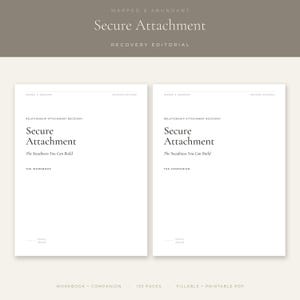 Peut inclure: Deux couvertures de documents numériques blanches intitulées Secure Attachment. La couverture de gauche indique The Workbook et celle de droite The Companion. Les deux portent le texte Relationship Attachment Recovery et The Steadiness You Can Build.