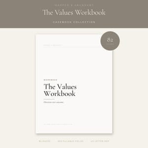 The Values Workbook | Fillable CBT & Values-Based PDF | Clarify Your Core Values, ACT Therapy Workbook, 82 Pages |