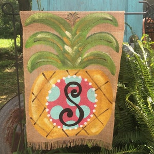 SALE!!!!   Handpainted Burlap Garden Flag ....Initial Pineapple