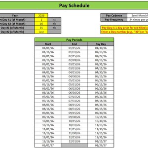 May include: A pay schedule for the year 2026, detailing semi-monthly pay periods. The chart includes start and end dates, along with pay day information. The document also specifies the pay frequency as 24 times per year.