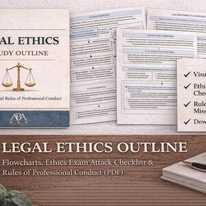 Może przedstawiać: Spiralnie oprawiony notatnik zatytułowany "LEGAL ETHICS STUDY OUTLINE" ze złotą ilustracją wagi sprawiedliwości. Widoczne są również towarzyszące dokumenty i notatnik z punktami dla wizualnych schematów blokowych, list kontrolnych i plików PDF do pobrania.