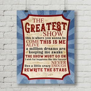 Greatest Showman Inspired Fan Art, Printable Musical Quote, Subway Word Art Poster,  11x14 and 8x10 INSTANT DOWNLOAD