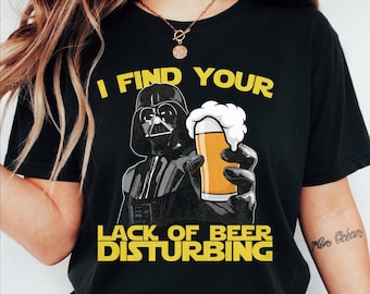 Camiseta "Me inquieta tu falta de cerveza" - Divertida camiseta de Star Wars para beber, inspirada en Darth Vader