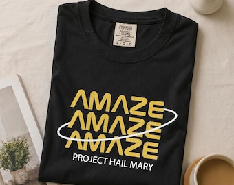 Amaze Amaze Amaze! Project Hail Mary T-Shirt - Cute Illustration, Rocky Gift Idea Tee