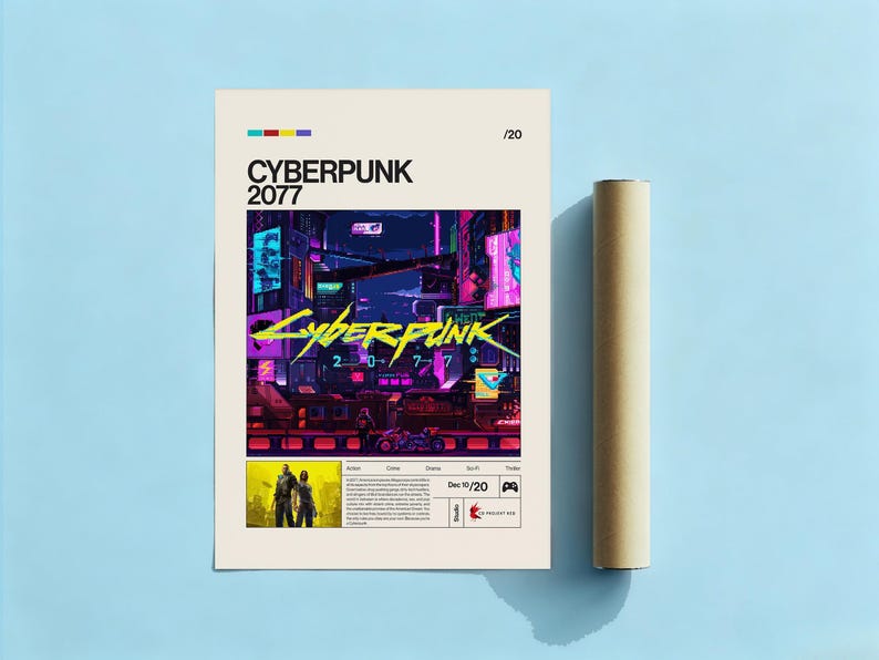 May include: A Cyberpunk 2077 poster with a futuristic city scene in neon colors. The poster includes the game title and a date. A rolled-up poster tube is next to the poster on a light blue surface.