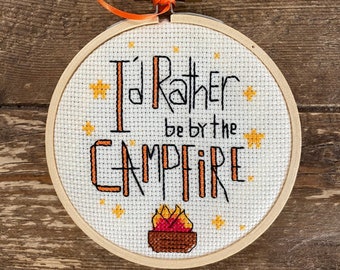 PATTERN -  I'd Rather be by the Campfire - 4x4 - Counted Cross Stitch