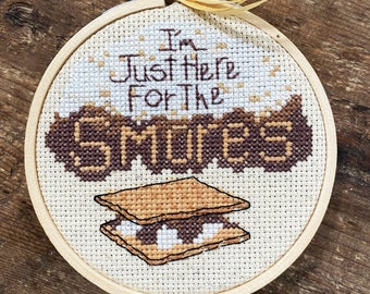 KIT - I'm Just Here for the Smore's - 4x4 - kits comes with hoop, fabric .. everything you need!  Counted Cross Stitch