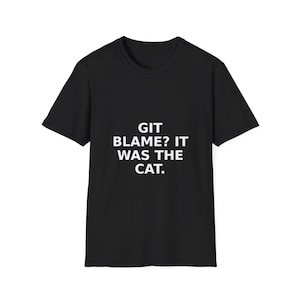 Maglietta da programmatore con gatto "Git Blame" - Divertente maglietta umoristica per sviluppatori, regalo per appassionati di programmazione e gatti