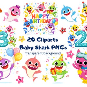 Op de afbeelding: Een verzameling van 20 Baby Shark digitale cliparts met kleurrijke haaien, sterren, ballonnen en feesthoedjes. De tekst luidt Happy Birthday, 20 Cliparts, Baby Shark PNGs en Transparent Background, met de grote cijfers 2 en 3.
