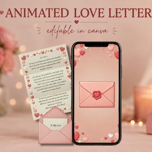 以下が含まれることがあります： Canvaで編集可能なデジタルアニメーションのラブレターテンプレート。ハートのワックスシールが付いたピンクの封筒を表示するスマートフォン、ハートの縁取りがある手紙、および「To My Love」と書かれた小さなピンクの封筒が写っています。