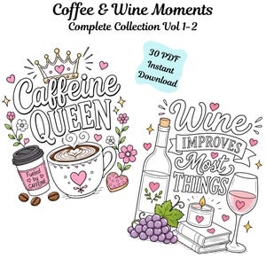 Coffee & Wine Moments Coloring Pages | Complete Collection Vol 1-2 | 30 PDF | Instant Download image 1