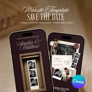 May include: Two smartphones displaying a wedding website template with dark brown backgrounds. The screens show text including "WE'RE GETTING MARRIED", "Amelia & Matthew", "Save Our Date", "August 21st 2027", and "FORMAL INVITATION TO FOLLOW", alongside photo booth strips.
