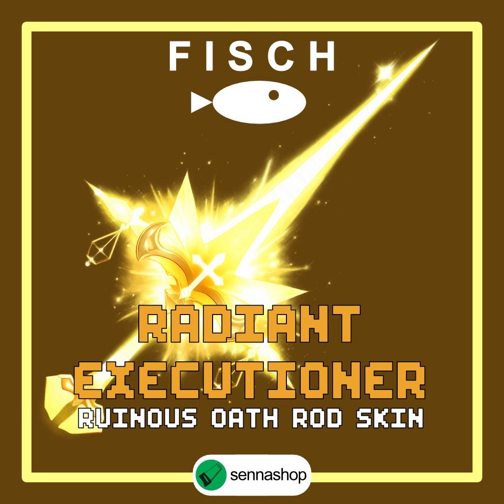 Fisch - Radiant Executioner [ruinous Oath Rod] | Roblox | Cheapest ...