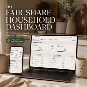 May include: A laptop and smartphone showing a "Fair Share Household Dashboard" for chore management. The screen displays percentages, a balance icon, and chore lists. The text reads "Track chores, mental load, and shared responsibilities together."
