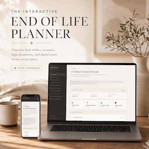 Puede incluir: Un portátil y un smartphone que muestran una interfaz de "End of Life Planner". La pantalla muestra un "Caring Roadmap Forward" para organizar los últimos deseos, cuentas, documentos legales y activos digitales. También se ven una taza de cerámica y un jarrón con vegetación.