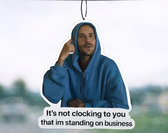 Standing on Business Car Air Freshener, Viral TikTok Meme Decor