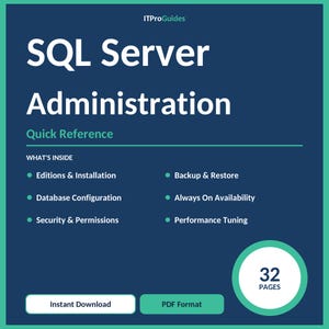 May include: A digital guide titled "SQL Server Administration" with a dark blue background. The cover includes the text "Quick Reference" and lists topics like "Editions & Installation" and "Backup & Restore." It is 32 pages and available for instant download in PDF format.