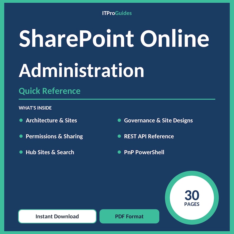 Peut inclure: Un guide num&eacute;rique intitul&eacute; "SharePoint Online Administration" sur fond bleu fonc&eacute;. La couverture comprend le texte "Quick Reference" et &eacute;num&egrave;re des sujets tels que Architecture & Sites et Permissions & Sharing. Le guide compte 30 pages et est disponible en t&eacute;l&eacute;chargement instantan&eacute; au format PDF.