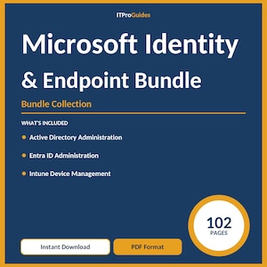 May include: A digital product cover with a dark blue background and white text that reads "Microsoft Identity & Endpoint Bundle." Includes "Bundle Collection" and details on Active Directory, Entra ID, and Intune Device Management. Features "Instant Download" and "PDF Format" buttons, and a circle with "102 PAGES."