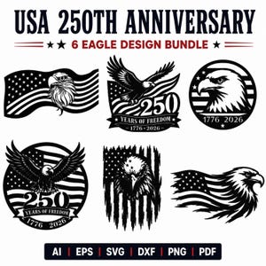 USA 250th Anniversary Eagle SVG Bundle | 1776 2026 DXF Cut Files | Patriotic Laser CncPlasma Wall Art