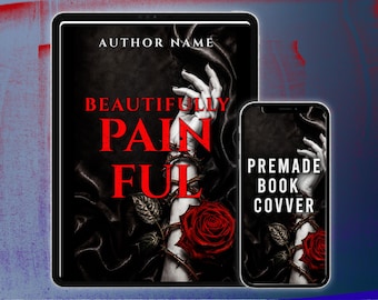 Beautifully Painful Dark Romance Premade Book Cover Gothic Rose Thorn Design