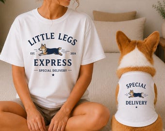 May include: A white short-sleeved t-shirt featuring a navy blue graphic of a corgi and the text LITTLE LEGS EXPRESS EST. 2024 SPECIAL DELIVERY, alongside a matching white pet tank top with a corgi graphic and the text SPECIAL DELIVERY.