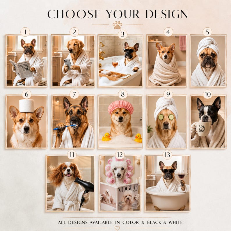 Puede incluir: Una colecci&oacute;n de retratos de perros enmarcados, cada uno representando una raza diferente en un entorno de spa. Los perros se muestran en varias poses, como relaj&aacute;ndose en una ba&ntilde;era, usando una bata o disfrutando de un d&iacute;a de spa. El texto "CHOOSE YOUR DESIGN" est&aacute; en la parte superior.