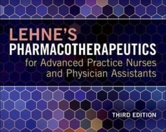Lehne's Pharmacotherapeutics for Advanced Practice Nurses & Physician Assistants 3rd Edition – NP Study Book for Nursing Students