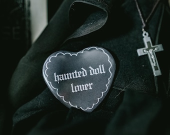 Haunted Doll Lover Heart Button